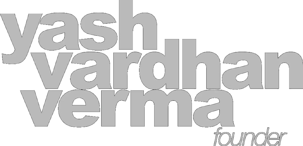 Yash Vardhan Verma, founder